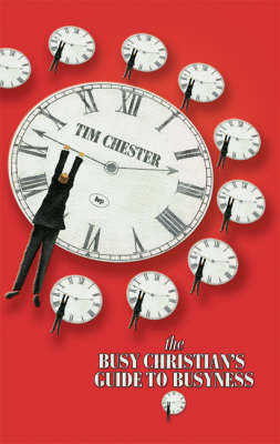 Book cover for The Busy Christian's Guide to Busyness