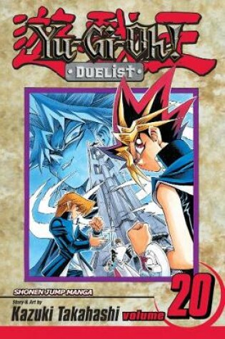 Cover of Yu-Gi-Oh!: Duelist, Vol. 20