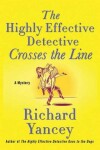Book cover for The Highly Effective Detective Crosses the Line