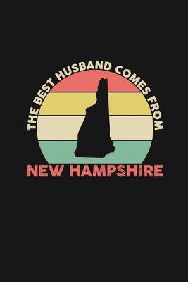 Book cover for The Best Husband Comes From New Hampshire