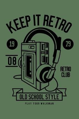 Book cover for Keep It Retro