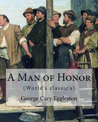 Book cover for A Man of Honor. By