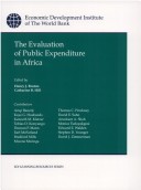 Cover of The Evaluation of Public Expenditure in Africa