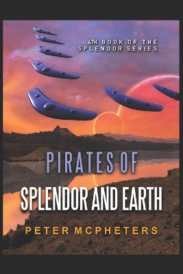 Book cover for The Pirates of Splendor and Earth