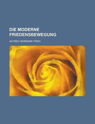 Book cover for Die Moderne Friedensbewegung