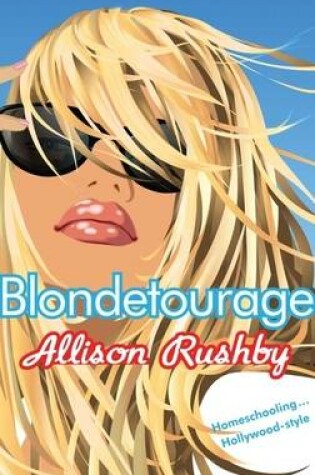 Cover of Blondetourage