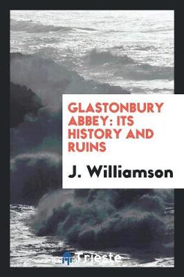 Book cover for Glastonbury Abbey