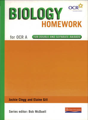 Book cover for GCSE Science for OCR A Biology Homework Book