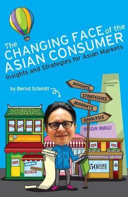 Book cover for The Changing Face of The Asian Consumer