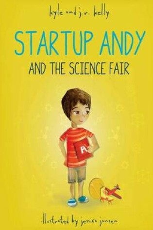Cover of Startup Andy and the Science Fair