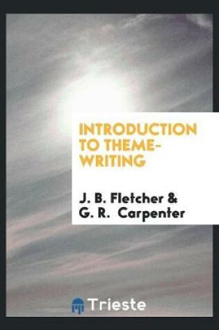 Cover of Introduction to Theme-Writing