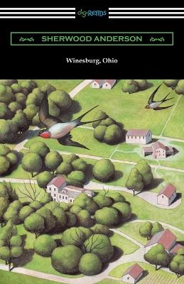 Book cover for Winesburg, Ohio (with an Introduction by Ernest Boyd)