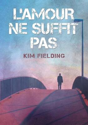 Cover of L'amour ne suffit pas (Translation)