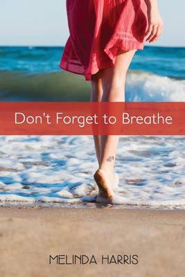 Book cover for Don't Forget to Breathe