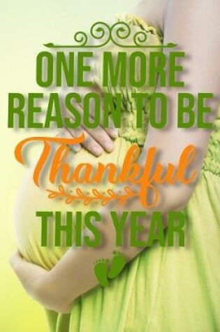 Cover of one more reason to be thankful this year