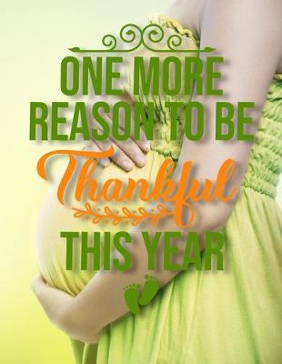 Book cover for one more reason to be thankful this year