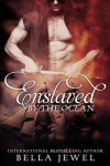 Book cover for Enslaved by the Ocean