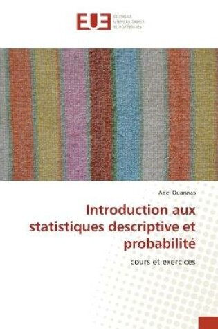 Cover of Introduction aux statistiques descriptive et probabilite