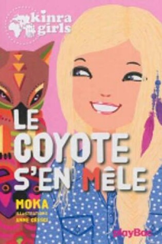 Cover of Le coyote s'en mele
