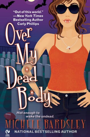 Cover of Over My Dead Body