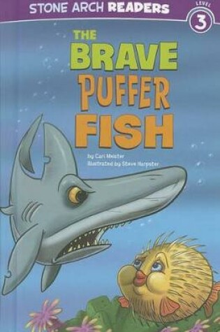 Cover of The Brave Puffer Fish