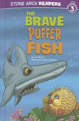 Cover of The Brave Puffer Fish