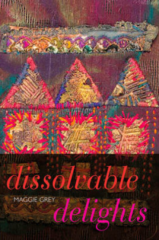 Cover of Dissolvable Delights