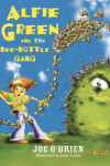 Book cover for Alfie Green and the Bee-Bottle Gang