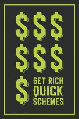 Book cover for Get Rich Quick Schemes