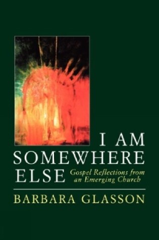 Cover of I Am Somewhere Else