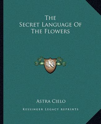 Book cover for The Secret Language of the Flowers