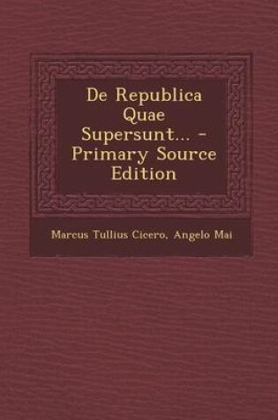 Cover of de Republica Quae Supersunt...