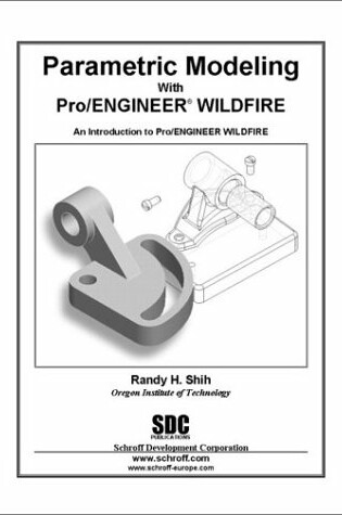 Cover of Parametric Modeling with Pro/ENGINEER Wildfire