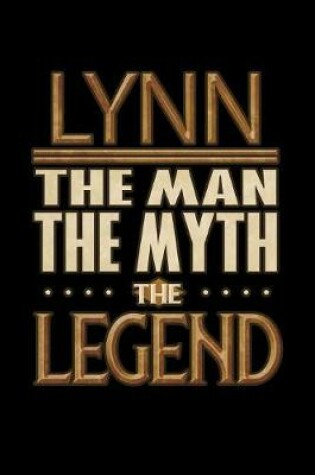 Cover of Lynn The Man The Myth The Legend