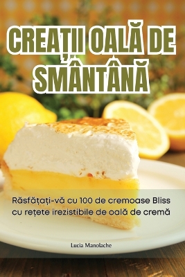 Cover of CreaȚii OalĂ de Sm�nt�nĂ