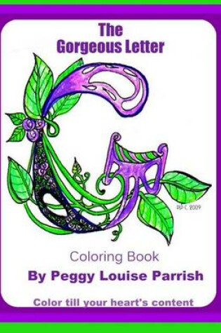 Cover of The Gorgeous Letter G Coloring Book
