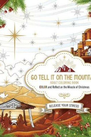 Cover of Go Tell It On the Mountain Adult Coloring Book