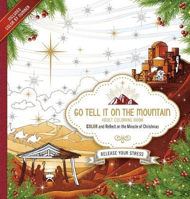 Book cover for Go Tell It On the Mountain Adult Coloring Book