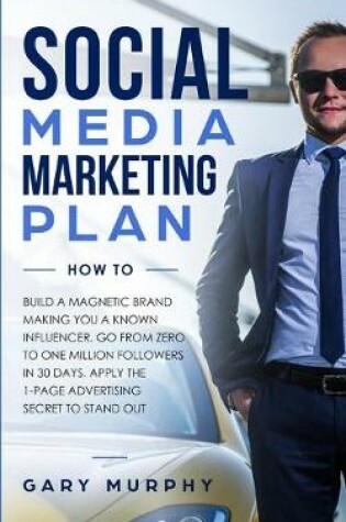 Cover of Social Media Marketing Plan How To