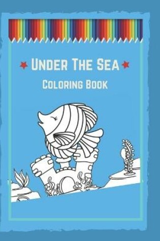 Cover of Under The Sea Coloring Book