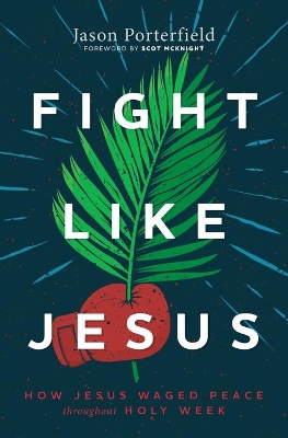 Book cover for Fight Like Jesus