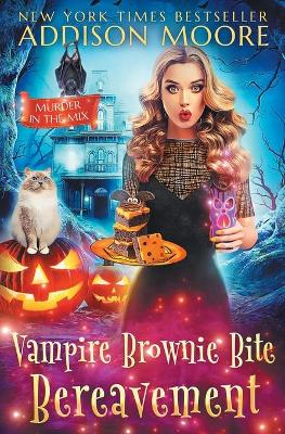 Book cover for Vampire Brownie Bite Bereavement