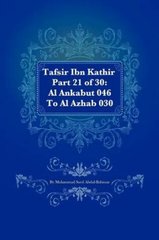 Cover of Tafsir Ibn Kathir Part 21 of 30
