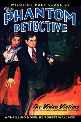 Book cover for The Phantom Detective in The Video Victims