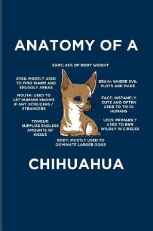 Cover of Anatomy Of A Chihuahua