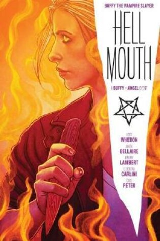 Cover of Buffy the Vampire Slayer/Angel: Hellmouth