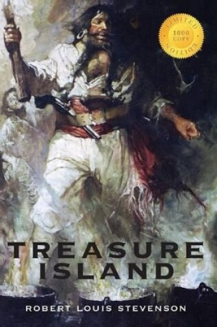 Cover of Treasure Island (Illustrated) (1000 Copy Limited Edition)