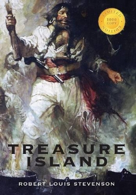 Book cover for Treasure Island (Illustrated) (1000 Copy Limited Edition)