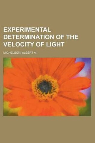 Cover of Experimental Determination of the Velocity of Light