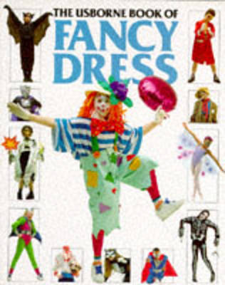 Book cover for Usborne Book of Fancy Dress